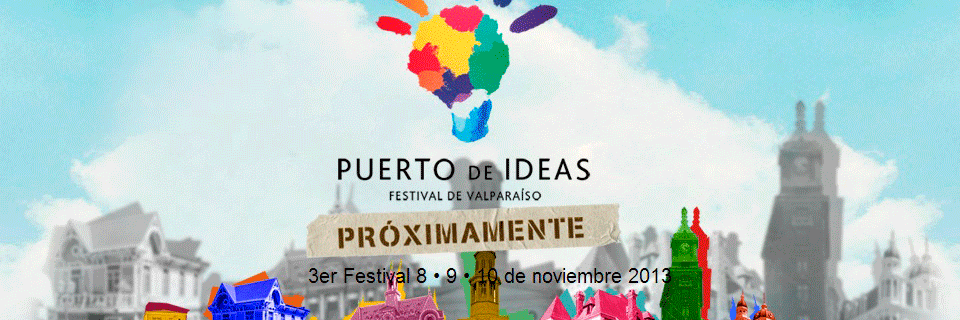 Académicos de la Facultad de Arte expondrán en Festival Puerto Ideas 2013